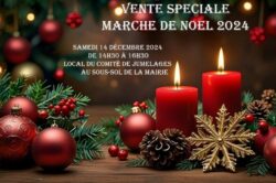 Vente spéciale du Marché de Noël 2024, Samedi 14 Décembre 2024